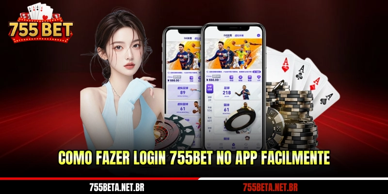 Como fazer login 755BET no app facilmente