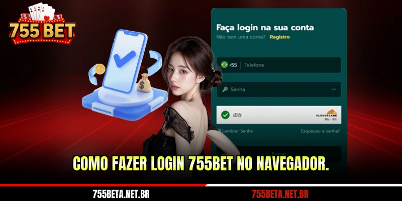 Como fazer login 755BET no navegador.